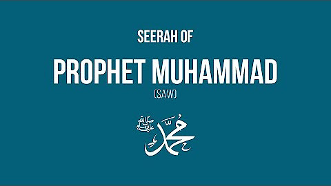 Seerah of Prophet Muhammed
