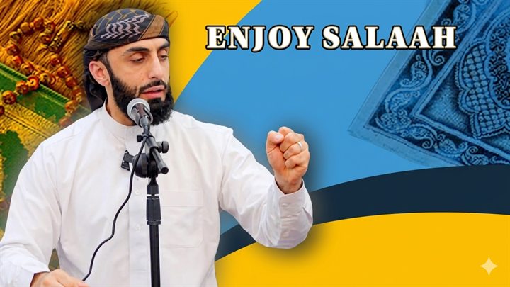 Enjoy Your Prayer